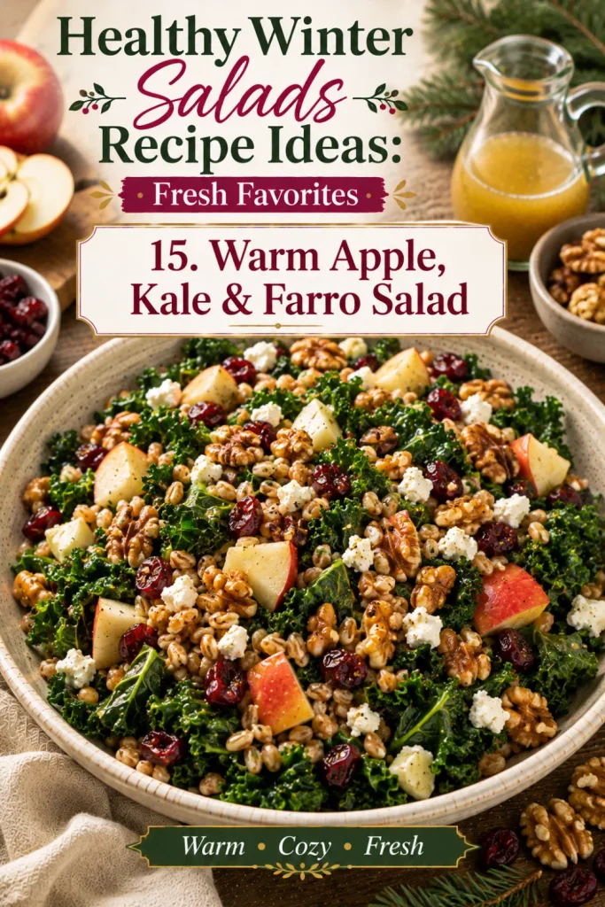 Healthy Winter Salads Recipe Ideas: Fresh Favorites with warm farro, kale, apple, walnuts, cranberries, goat cheese, and apple-cider vinaigrette.